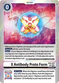 X Antibody Proto Form (Special Event Pack 2025) #EX5-070 SR