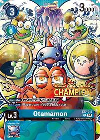 Otamamon (2025 Regionals Champion) #EX7-015 U