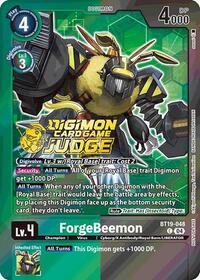 ForgeBeemon (Judge Pack 2025 Wave 1) #BT19-048 C