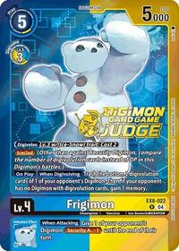 Frigimon (Judge Pack 2025 Wave 1) #EX8-022 R