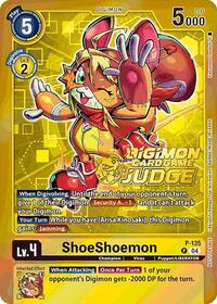 ShoeShoemon (Judge Pack 2025 Wave 1) #P-135 P