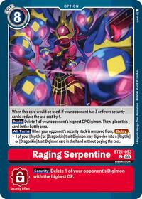 Raging Serpentine #BT21-093 C