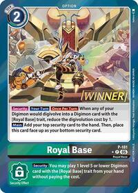 Royal Base (Store Tournament 2025 Vol.2 Winner Pack) #P-181 P