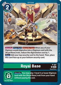 Royal Base (Store Tournament 2025 Vol.2 Participation Pack) #P-181 P