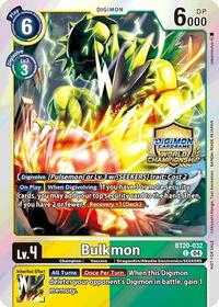 Bulkmon (Regionals 25-26 Champion Card Set Season 1) #BT20-032 C