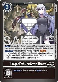 Unique Emblem: Gravel Hearts (Limited Foil) #EX10-069 U