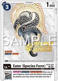 Eater (Species Form) (Judge Pack 2025 Wave 2) #BT22-079 C