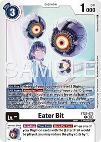Eater Bit #BT23-073 C