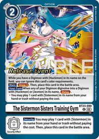 The Sistermon Sisters Training Gym #BT23-099 U