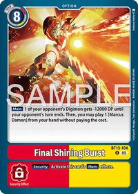 Final Shining Burst (Reprint) #BT13-104 R