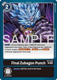 Final Zubagon Punch (Reprint) #BT4-109 C