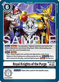 Royal Knights of the Purge (Reprint) #BT13-110 R