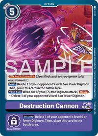 Destruction Cannon (Store Tournament 2026 Vol. 2 Participation Pack) #P-238 P