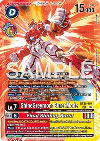 ShineGreymon: Burst Mode // Final Shining Burst #BT25-104 SEC