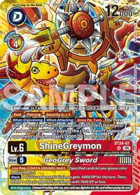 ShineGreymon // GeoGrey Sword (Dual Revolution Release Event Participant) #ST24-07 SR