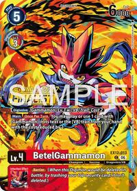 BetelGammamon (Regionals 26-27 Season 2 Finalist) #EX12-013 C