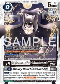 Sistermon Noir (Awakened) // Mickey Bullet (Awakened) #EX13-066 U