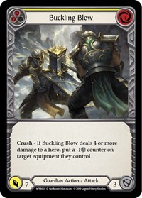 Buckling Blow (Yellow) #WTR058