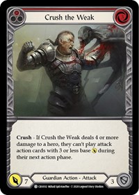 Crush the Weak (Red) #CRU032
