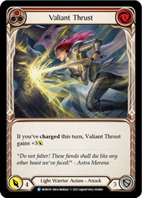 Valiant Thrust (Red) #MON039