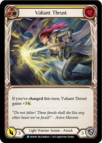Valiant Thrust (Yellow) #MON040