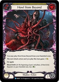 Howl from Beyond (Yellow) #MON201