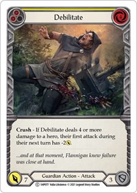 Debilitate (Yellow) #1HP077