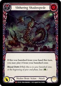 Slithering Shadowpede #DTD109