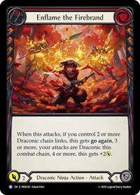 Enflame the Firebrand #PEN250