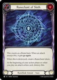 Runechant of Sloth #SBW027