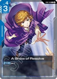 A Show of Resolve #GD01-100