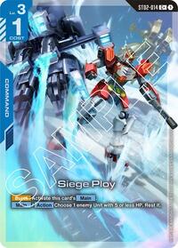 Siege Ploy (C+) #ST02-014