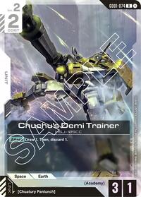 Chuchu's Demi Trainer #GD01-074