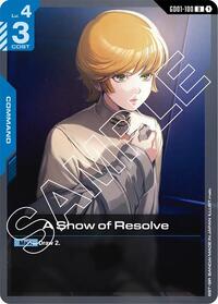 A Show of Resolve #GD01-100