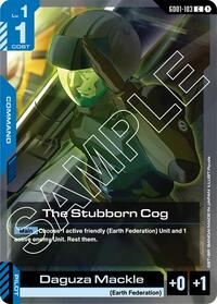 The Stubborn Cog #GD01-103