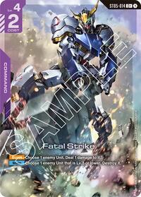 Fatal Strike (C+) #ST05-014