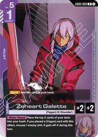 Zeheart Galette #GD03-094