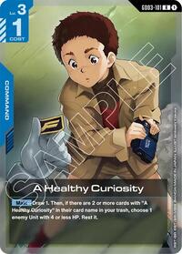 A Healthy Curiosity #GD03-101