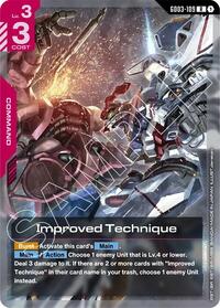 Improved Technique #GD03-109