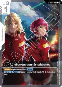 Unforeseen Incident #ST01-014