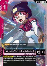 Amate Yuzuriha (Machu) (World Championship Regionals 26-27 Season 1) #ST06-009