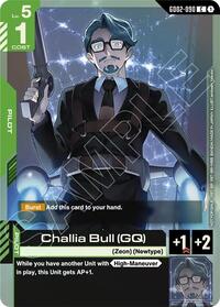 Challia Bull (GQ) (Store Tournament Participant Pack 04) #GD02-090