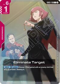 Eliminate Target (Store Tournament Participation Pack 05) #GD03-110