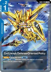 Exclusively Defense-Oriented Policy #GD05-105