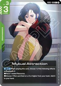 Mutual Attraction #GD05-106