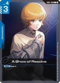 A Show of Resolve #GD01-100