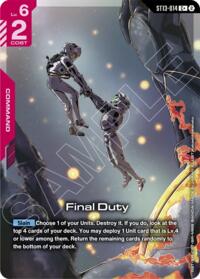 Final Duty (C+) #ST13-014