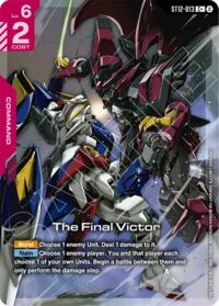 The Final Victor (C+) #ST12-013