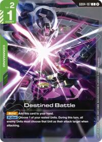 Destined Battle (Store Tournament Participation Pack 06) #GD04-107