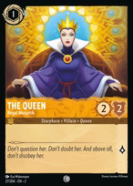 The Queen - Regal Monarch #27